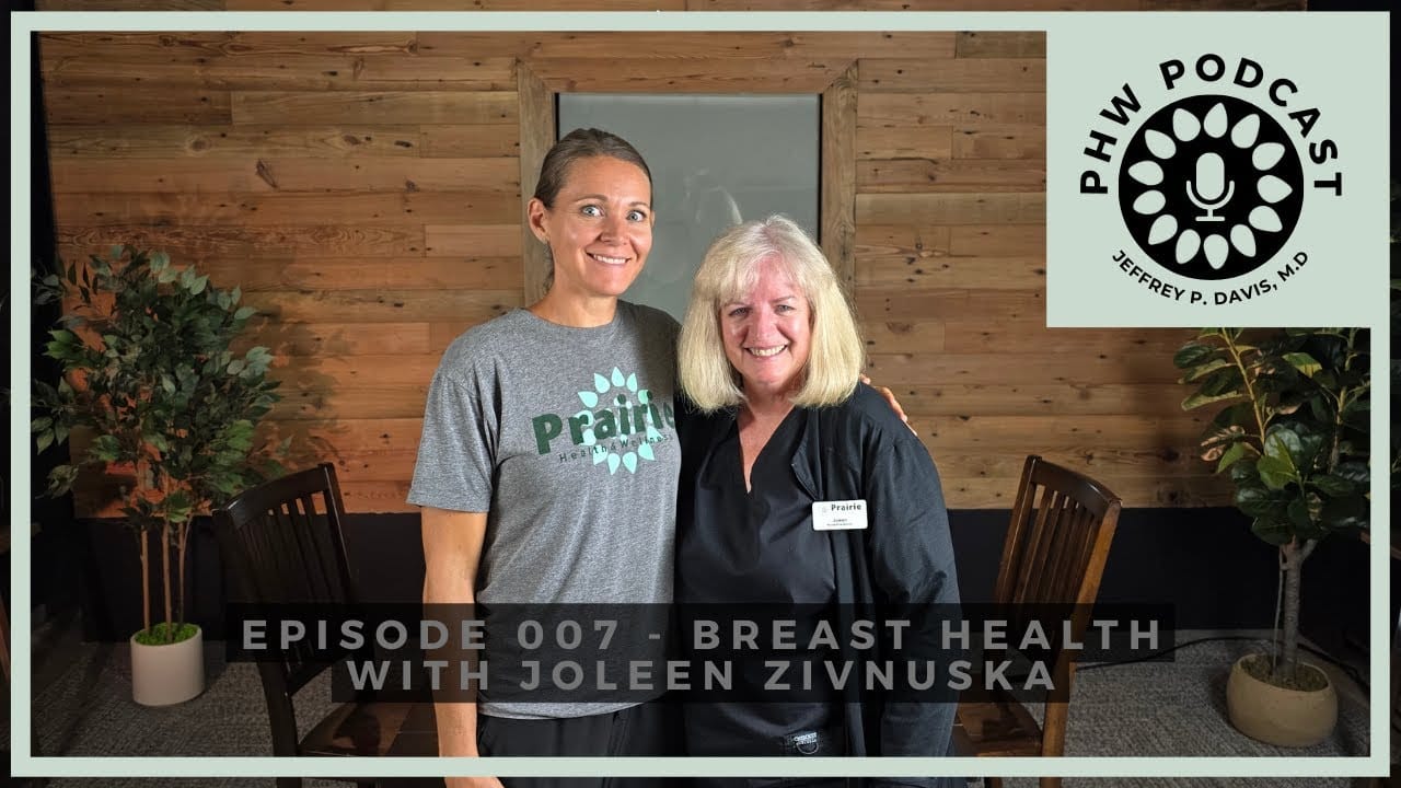 PHW Podcast 007 - Breast Health with Joleen Zivnuska